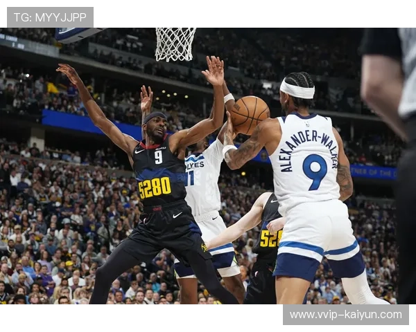 掘金战术执行迅速形成有效进攻